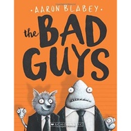 The Bad Guys (Bad Guys #1), Volume 1 by Aaron Blabey (paperback)