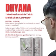 Dhyana Rico Hutama Book – Meditation Without Business, More Life natural
