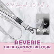 GANTUNGAN LANYARD + ID CARD BAEKHYUN WORLD TOUR 2025 RIVERIE / CAHOL BYUN BAEKHYUN EXO HP STRAP / PC