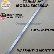50C350LP TOSHIBA 50" LED TV BACKLIGHT (LAMPU TV) TOSHIBA 50 INCH LED TV BACKLIGHT