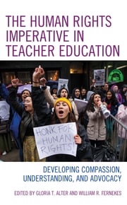 The Human Rights Imperative in Teacher Education Gloria T. Alter