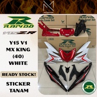 COVERSET Y15 V1/V2 MX KING (40) WHITE YAMAHA Y15 RAPIDO COVERSET STICKER TANAM MOTOR COVERSET