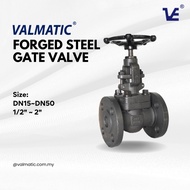 Valmatic A105 Forged Steel Gate Valve, DN15-DN15, connection to ANSI 150,300,600