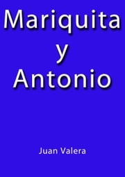 Mariquita y Antonio Juan Valera