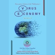 Virus Economy (Series-1) Professor Sanjay Rout