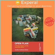 Open Plan : A Design History of the American Office by Jennifer Kaufmann-Buhler (UK edition, paperba