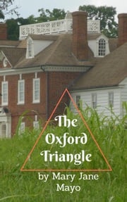The Oxford Triangle Janey Mayo