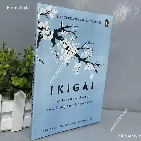 Ikigai The Japanese Secret Philosophy for A Happy Healthy By Hector Garcia Book Rebuilding Happiness