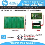 ET48 TPD-HP-6 TOUCHPAD hp XE4500 4411S 4416S 4410 4415S 920-000241-01