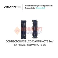 XIAOMI NOTE 5A LCD PCB CONNECTOR 5A PCB CONNECTOR/ Prime REDMI NOTE 5A/