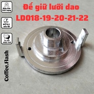 Bottom blade holder for LINGDONG coffee grinder LD018-019-020-021-022