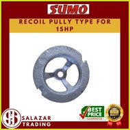 ◈ ◹ SUMO RECOIL STARTER PULLY FOR 15HP GASOLINE ENGINE