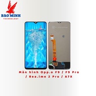 Màn hình Op.po F9 / F9 Pro / Realme 2 Pro / A7X