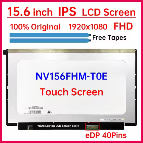 15.6 Inch IPS Laptop LCD Touch Screen NV156FHM T0E NV156FHM-T0E Display Matrix Panel Replacement FHD