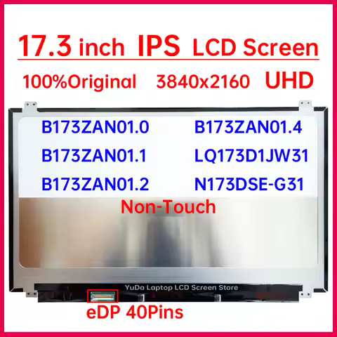 17.3 Inch Laptop LCD Screen B173ZAN01.0 B173ZAN01.1 01.2 01.4 LQ173D1JW31 N173DSE-G31 Display Matrix