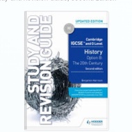 Cambridge IGCSE and O Level History Study and Revision Guide, Second E