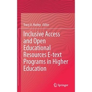 Inclusive Access And Open Educational Resources E-text Programs In Higher Education