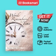 Words Remembered in Time | Doyle, Brandon "Saker" | Paperback | English Edition  | 9781468582604