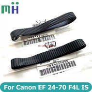 NEW For Canon EF 24-70mm F4 L IS USM Lens Zoom Rubber Ring Grip Cover YB2-4422 YB2-4424 24-70 F/4 Pa