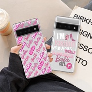 Barbie Sign Phone Case Google Pixel 8 7 Pro 6 5a 4 4A 5G 3a 3 2 XL Ultra Thin Shockproof Transparent Soft TPU Cover