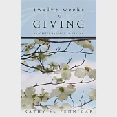 Twelve Weeks of Giving: An Office Project in Giving