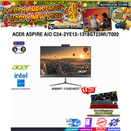 [ผ่อน 0% 10 ด.]ACER ASPIRE AIO C24-2YE13-1318GT23Mi/T002 /i3-1315U/ประกัน 3 Years Onsite