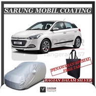 CAR COVER HYUNDAI I20 I 20 COATING BODY COVER HYUNDAI I20 I 20
