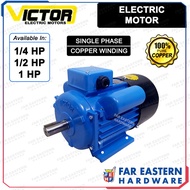 VICTOR Electric Induction Motor 100% Copper Winding Single Phase 1/4HP | 1/2HP | 1HP