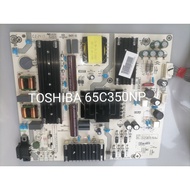 TOSHIBA 65C350NP TV POWER SUPPLY BOARD ORIGINAL GENUINE