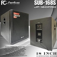 Speaker Subwoofer Aktif 18 Inch Firstclass JP 160 PRO SUB - 168S