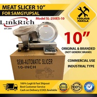 Meat Slicer 10" LinkRich HEAVY DUTY 10 inches for Samgyupsal Model SL-250ES-10