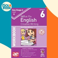 KS2 Creative Writing Year 6 Workbook 6 : Short Story Writing by Dr Stephen C Curran (UK edition, pap