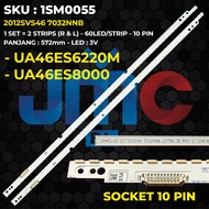 Backlight TV SAMSUNG 46 Inch UA46ES6220 UA46ES8000 UA46ES5600M UA46ES5500 J-161 2012SVS46 7032NNB /