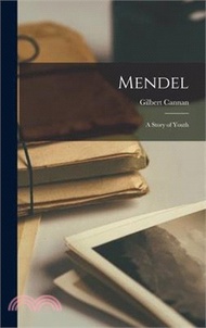 15331.Mendel; a Story of Youth