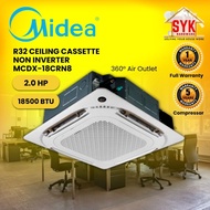 SYK Midea Aircond Cassette 2Hp MCDX-18CRN8 Aircond Ceiling Air Conditioner Siling Aircond Ceiling Cassette
