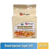 ANGEL - Bread Improver 500 Gram / Pengempuk Pelembut roti 500gr