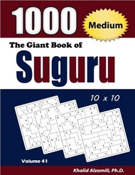 The Giant Book of Suguru：1000 Medium Number Blocks (10x10) Puzzles