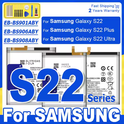 Replacement Battery For Samsung Galaxy S22 Ultra 5G S22 Plus 5G S22+ S22 5G EB-BS908ABY EB-BS906ABY 