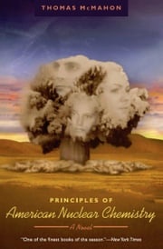 Principles of American Nuclear Chemistry Thomas McMahon