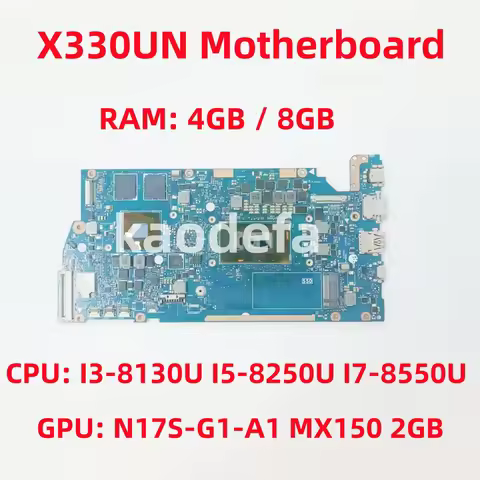 X330UN Mainboard For ASUS I330UN X330UA Laptop Motherboard CPU: I3 I5 I7 8Th Gen GPU: MX150 2GB RAM: