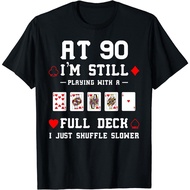 Funny 90Th Birthday Gift 90 Year Old Cards Gift T-Shirt