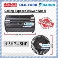 Daikin Old-York Acson Ceiling Exposed Blower Wheel 1.5HP-5.0HP（R04099042502）