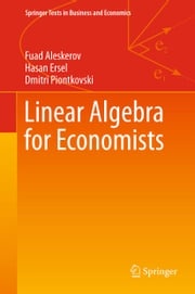 Linear Algebra for Economists Hasan Ersel
