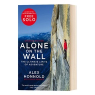Milu Celebrity Biographies Alone On The Wall Alex Honnold And The Ultimate Limits Of Adventure Origi