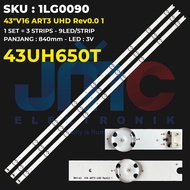 Backlight TV LG 43 Inch 43UH650T 6916L 2550A 43"V16 ART3 UHD Rev0.0 1