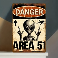 Sign/Alien - Danger, Area 51/Humorous Alien-Themed Tin Sign - Iron Wall Art