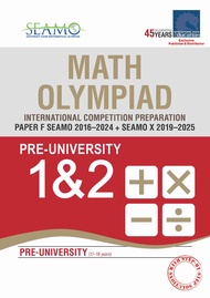 SAP - SEAMO Math Olympiad International Competition Preparation Paper D (SEAMO 2016-2024 + SEAMO X 2