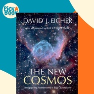 The New Cosmos : Answering Astronomy's Big Questions by David J. Eicher (UK edition, hardcover)