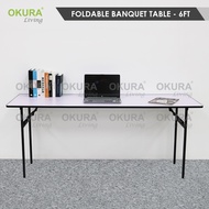 OKURA EXTRA LONG 6ft Banquet Table / Foldable Table / Meja Banquet Petak / Rectangular Tables / Oblo