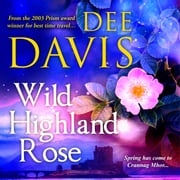 Wild Highland Rose Dee Davis